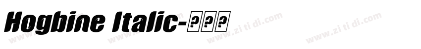 Hogbine Italic字体转换 Hogbine Italic字体转换